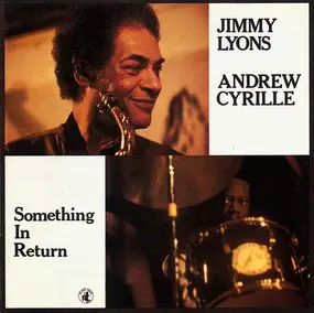 Jimmy Lyons - Something in Return