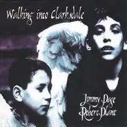 Jimmy Page & Robert Plant - Walking into Clarksdale