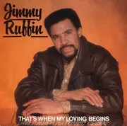 12inch Vinyl Single - Jimmy Ruffin - That's When My Loving Begins