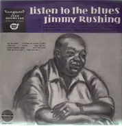 Jimmy Rushing - Listen to the Blues