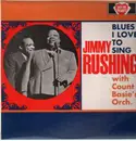 LP - Jimmy Rushing with Count Basie's Orchestra - Blues I Love To Sing