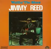 LP - Jimmy Reed - Wailin' The Blues