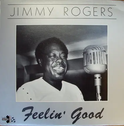 Jimmy Rogers - Feelin' Good