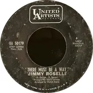 Jimmy Roselli - There Must Be A Way / I'm Yours To Command