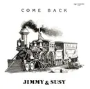 12inch Vinyl Single - Jimmy & Susy - Come Back