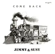 12inch Vinyl Single - Jimmy & Susy - Come Back