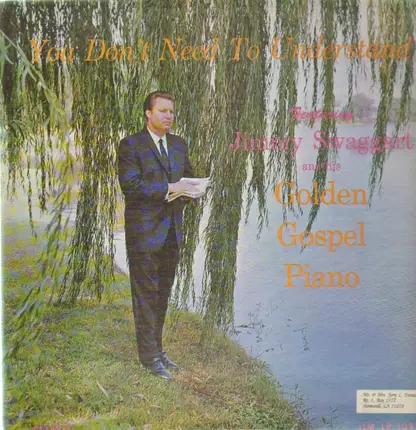 Jimmy Swaggart - You Don't Need To Understand