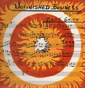 Jimmy Smith - Unfinished Business