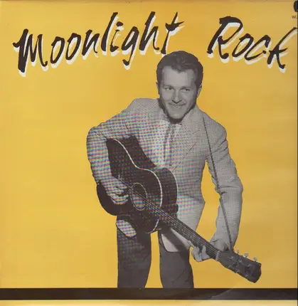 Jimmy Wert, The Dotson Brothers, The Escorts - Moonlight Rock