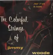 Jimmy Woode - The Colorful Strings of Jimmy Woode