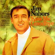 LP - Jim Nabors - Kiss Me Goodbye