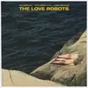 LP - Jim O'Rourke , Paal Nilssen-Love , Lasse Marhaug - The Love Robots