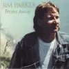 CD - Jim Parker - From Away