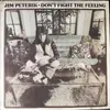 LP - Jim Peterik - Don't Fight The Feeling