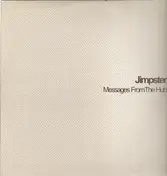 Jimpster - Messages from the Hub