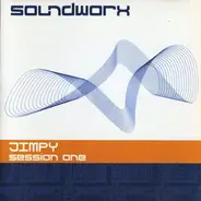 Jimpy - Soundworx Session One