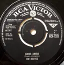 7inch Vinyl Single - Jim Reeves - Adios Amigo / A Letter To My Heart