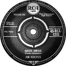 7inch Vinyl Single - Jim Reeves - Adios Amigo