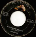7inch Vinyl Single - Jim Reeves - Everywhere You Go / Anna Marie