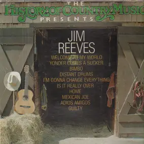 Jim Reeves - History Of Country Music