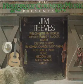 Jim Reeves - History Of Country Music