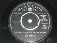 Jim Reeves - It Hurts So Much (To See You Go)