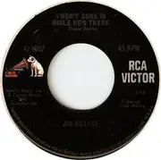 7inch Vinyl Single - Jim Reeves - I Won't Come In While He's There / Maureen