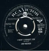 7inch Vinyl Single - Jim Reeves - I Won't Forget You