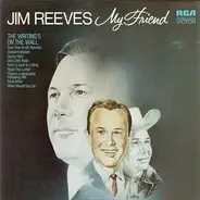 Jim Reeves - My Friend