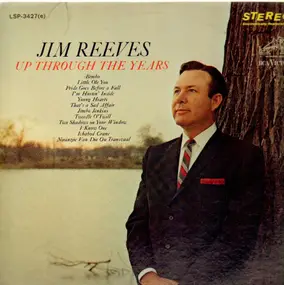 Jim Reeves - Up Through The Years