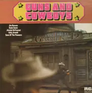 Jim Reeves, Hank Snow, Jimmie Driftwood,.. - Guns and Cowboys