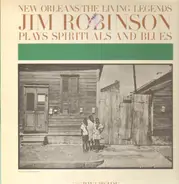 Jim Robinson's New Orleans Band - Jim Robinson Plays Spirituals And Blues