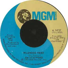 Jim Stafford - Wildwood Weed / The Last Chant