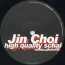 12inch Vinyl Single - Jin Choi - High Quality Schal