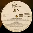 12inch Vinyl Single - Jin - Get Your Handz Off / I Gotta Love - Promo