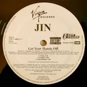Jin - Get Your Handz Off / I Gotta Love