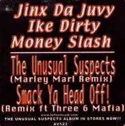 Jinx Da Juvy - The Unusual Suspects (Marley Marl Remix) / Smack Ya Head Off! (Remix)