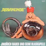 Jindřich Bauer Brass Band - Rosamunde