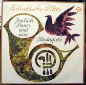 Jindřich Bauer Brass Band - Tschechische Polkas