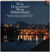 Jindřich Bauer - Mein Heimatland, Mein Böhmerland