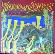 Jingo De Lunch - B.y.E.