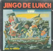 CD - Jingo de Lunch - Axe to Grind