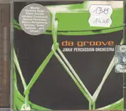 Jinka' Percussion Orchestra - Da Groove