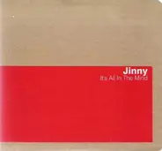 Jinny - It's All in the Mind