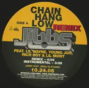 Jibbs - Chain Hang Low (Remix)