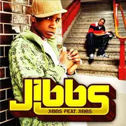 CD - Jibbs - Jibbs Feat. Jibbs