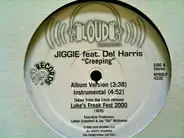 Jiggie Feat. Del Harris / Sylvia - Creeping / Loving You