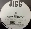 12inch Vinyl Single - Jiggolo - Hey Shawty