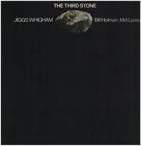 Jiggs Whigham - The Third Stone