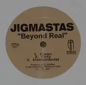 Jigmastas - Beyond Real / Dead Man's Walk